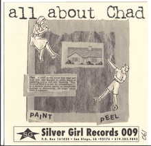 Load image into Gallery viewer, All About Chad / The Laurens (Split 7&quot; Single)
